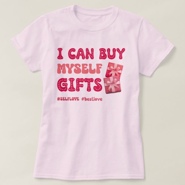 Funny Valentines dag Self kärlek T Shirt (Design framsida)