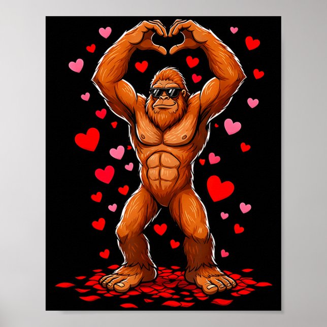 Funny Valentines Day Bigfoot Heart Sungles Sasquat Poster (Framsidan)