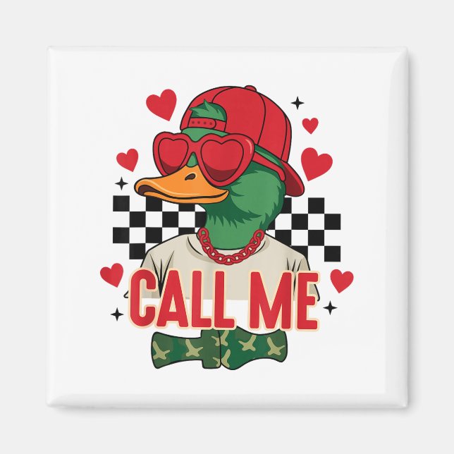Funny Valentine's Day Boy Duck Hunting Call Me Tod Magnet (Framsidan)