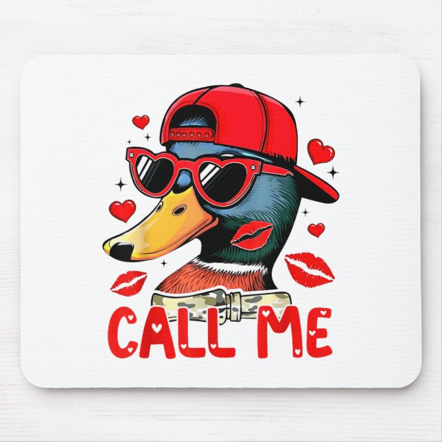 Funny Valentines Day Call Me Duck Hunting Men Wome Musmatta (Framsidan)