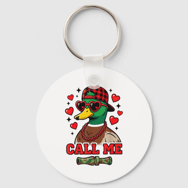 Funny Valentines Day Call Me Duck Hunting Men Wome Nyckelring (Framsida)