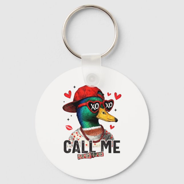 Funny Valentines Day Call Me Duck Hunting Men Wome Nyckelring (Framsida)