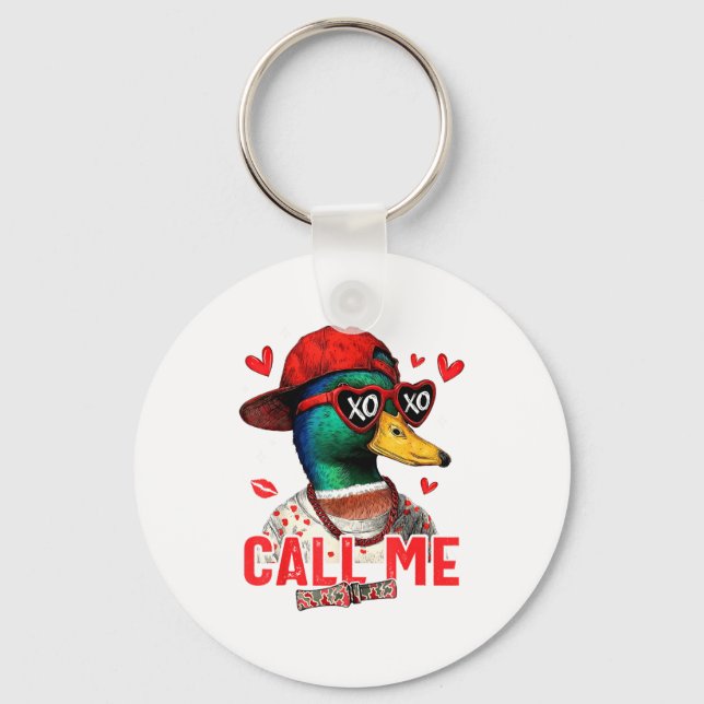 Funny Valentines Day Call Me Duck Hunting Men Wome Nyckelring (Framsida)