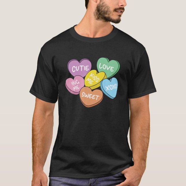 Funny Valentines Day Candy Heart Mens Womens Valen T Shirt (Framsida)