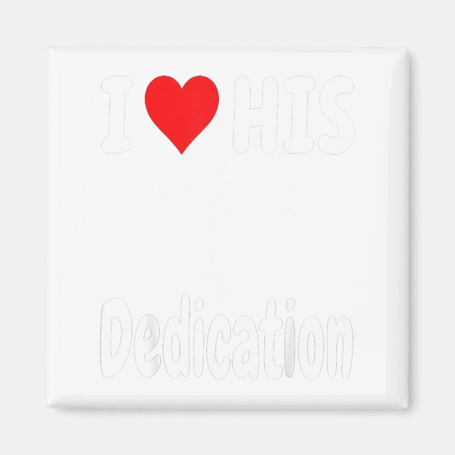 Funny Valentine's Day Couple Matching I Love His D Magnet (Framsidan)