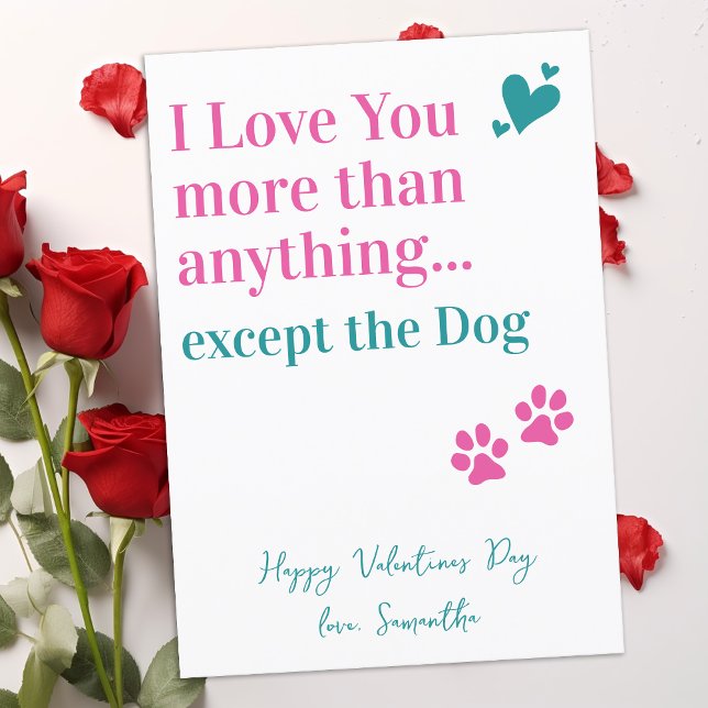 Funny Valentines day I Kärlek You Hund älskare Julkort (Skapare uppladdad)