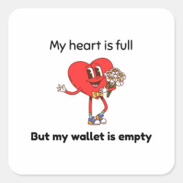 Funny Valentine's Fyrkantigt Klistermärke