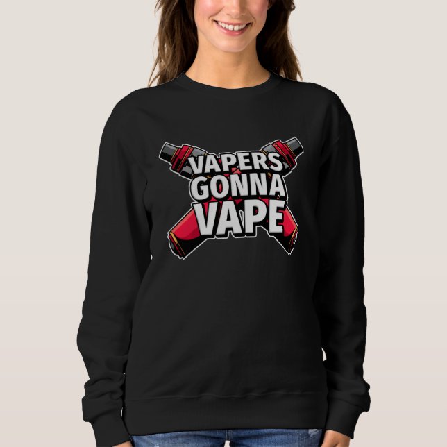 Funny Vaper Gonna Vape Electronic Cigarette Vape T Shirt (Framsida)