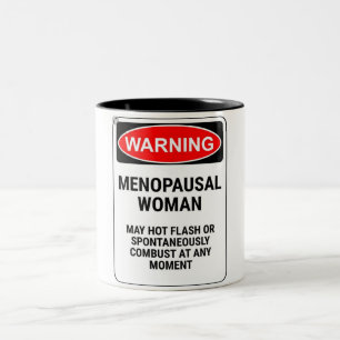 Funny varning Menopausal Woman Två-Tonad Mugg