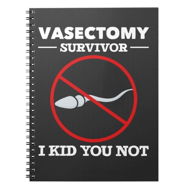 Funny Vasectomy Surgery Say Vuxen humor Anteckningsbok (Framsidan)