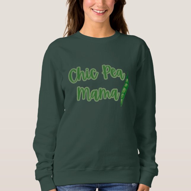 Funny Vegan Chic Pea Mamma Women's Sweatshirt T Shirt (Framsida)
