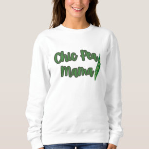 Funny Vegan Chic Pea Mamma Women's Sweatshirt T Shirt