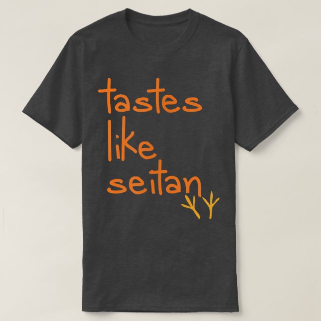 Funny Vegan Vegetarian Seitan T Shirt (Design framsida)