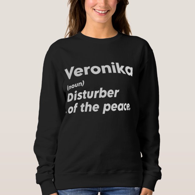 Funny Veronika "Disturber of the Peace"-Anpassning T Shirt (Framsida)