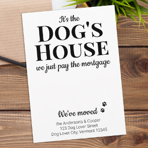 Funny Vi har flyttat Pet Hund Flytta Announcement Meddelande