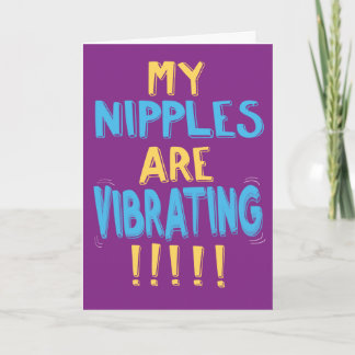 Funny Vibrating Nipples Birthday Kort