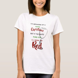 Funny Vin Älskare Gift - Dreaming White Red Julaft Tröja