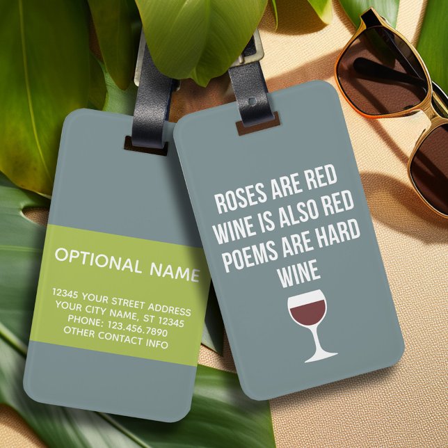 Funny Vin Dikt - Vin är Red Poetry är hård Bagagebricka (Personalized Luggage Tag)