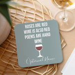 Funny Vin Dikt - Vin är Red Poetry är hård Underlägg Papper Kvadrat<br><div class="desc">Lite drickande humor som du kan skicka vidare till dina vin vänliga flickvänner. Låt dem skratta med den här humoristiska gag-presenten eller den vita elefanten. Jag försökte fly,  men jag spill min vin.</div>