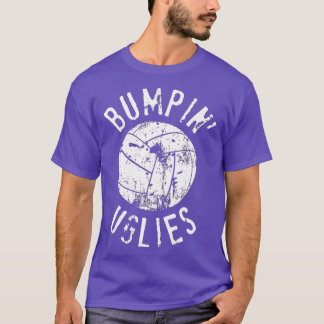 Funny Volleyball    eamBumpin Uglies  T Shirt