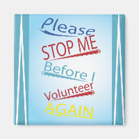 Funny Volunteer - snälla stoppa mig