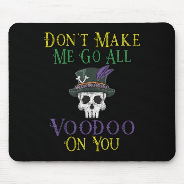 Funny Voodoo Quote - Witch Doctor Skull Mardi Gras Musmatta (Framsidan)