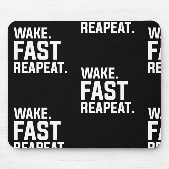 Funny Wake Fast Repeat Graphic Sarkastic Musmatta (Framsidan)
