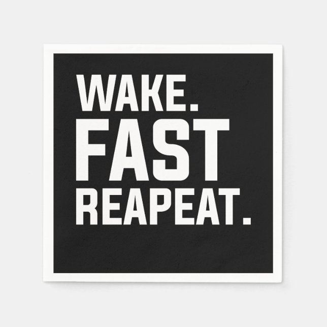 Funny Wake Fast Repeat Graphic Sarkastic Pappersservett (Framsidan)