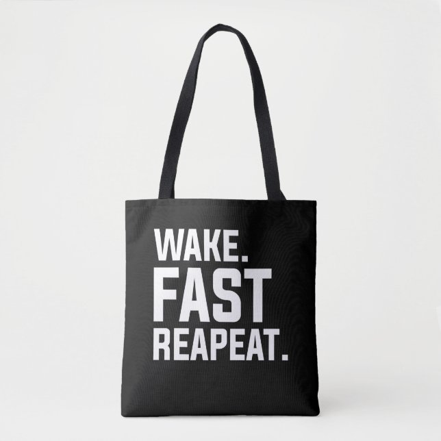 Funny Wake Fast Repeat Graphic Sarkastic Tygkasse (Framsida)
