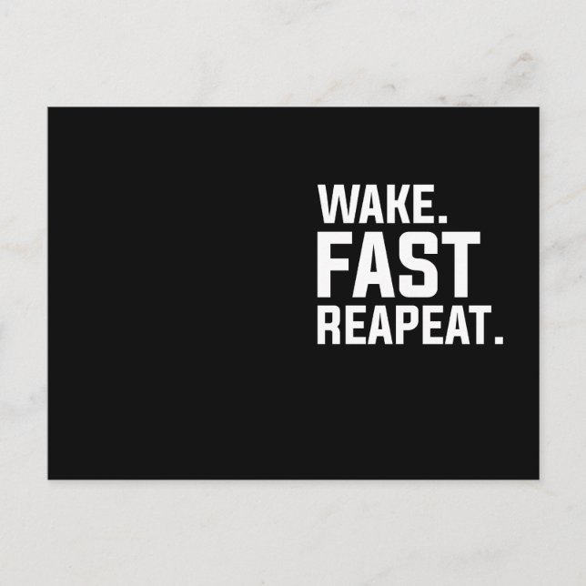 Funny Wake Fast Repeat Graphic Sarkastic Vykort (Framsida)