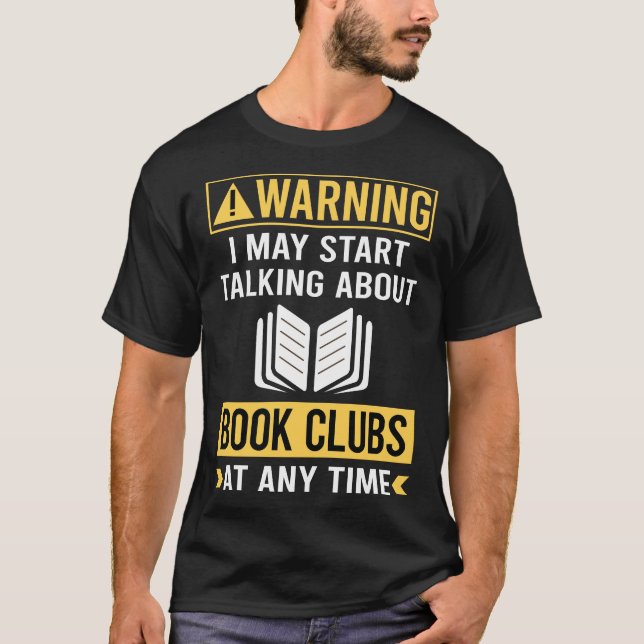 Funny Warning Bok Klubb T Shirt (Framsida)