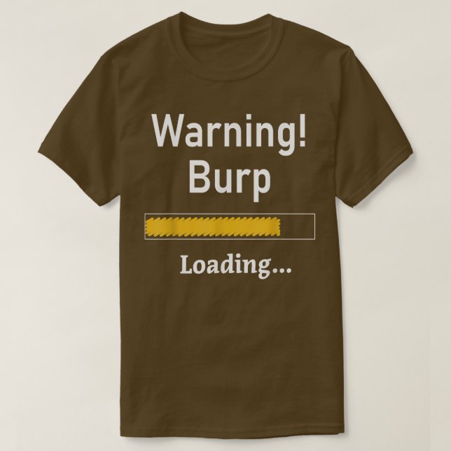 Funny Warning Burp Loading Sarcastic  Men Teens Yo T Shirt (Design framsida)