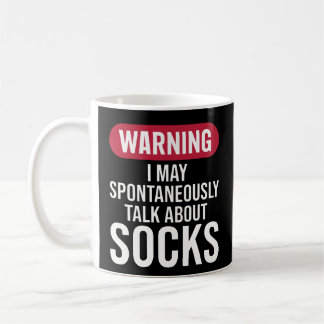Funny Warning I May Spontaneously Talk About Socks Kaffemugg