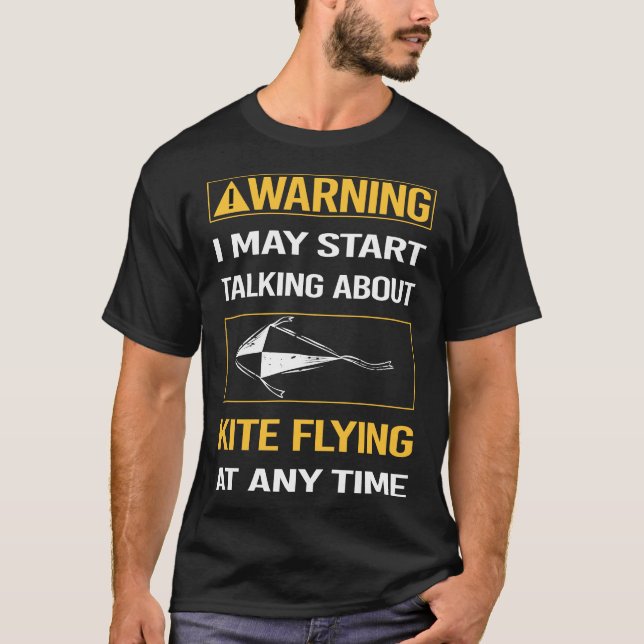 Funny Warning Kite Flies T Shirt (Framsida)