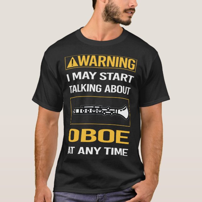 Funny Warning Oboe T Shirt (Framsida)