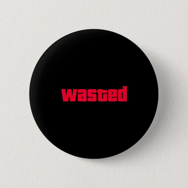 Funny Wasted Gaming Insred Wasted Novelty  Knapp (Framsida)