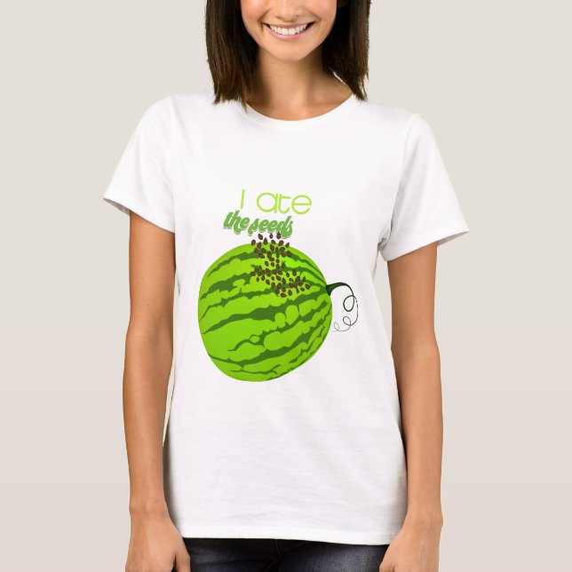Funny Watermelon - Jag Ate Seeds T Shirt (Framsida)