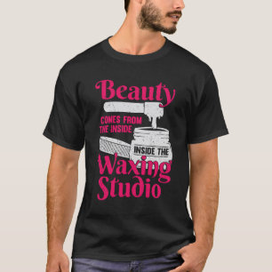 Funny Waxing Studio Esthetician Gift T Shirt