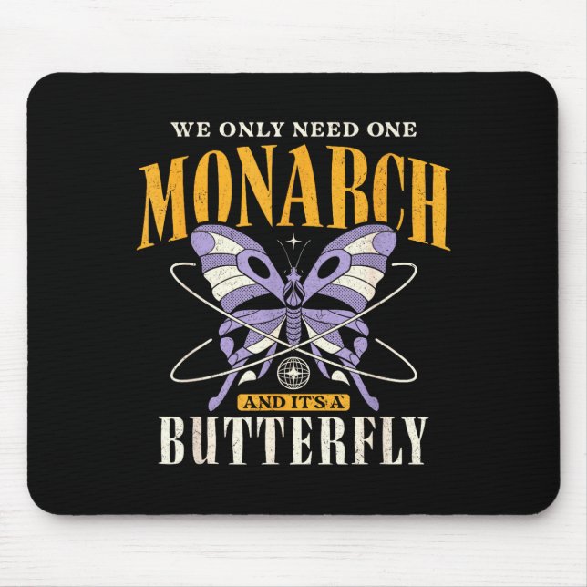 Funny We Only Need One Monarch And It's A Butterfl Musmatta (Framsidan)