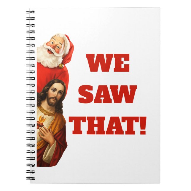 Funny “We Saw That” Santa and Jesus Design Anteckningsbok (Framsidan)