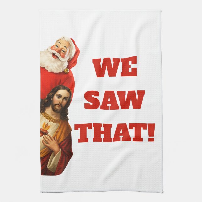Funny “We Saw That” Santa and Jesus Design Kökshandduk (Vertikal)