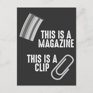 Funny Weapon Humor Rifle Pun Magazine Clip Vykort