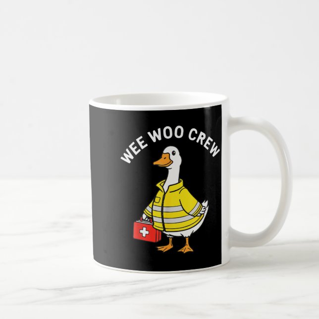 Funny Wee Woo Crew Goose Emt Paramedic Firefighter Kaffemugg (Höger)