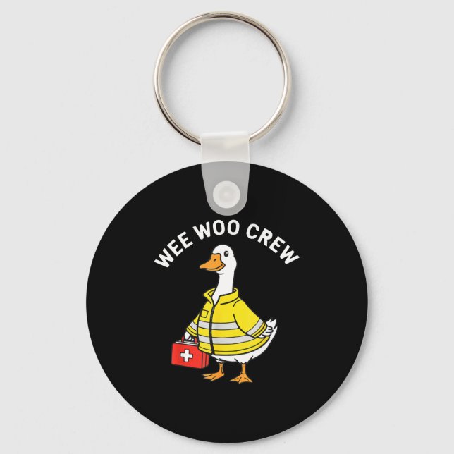 Funny Wee Woo Crew Goose Emt Paramedic Firefighter Nyckelring (Framsida)