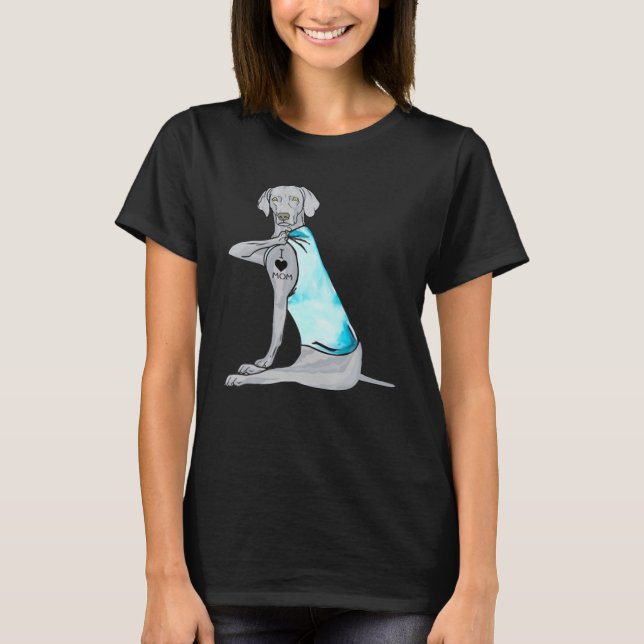 Funny Weimaraner I Kärlek Mamma Tattoo Hund älskar T Shirt (Framsida)