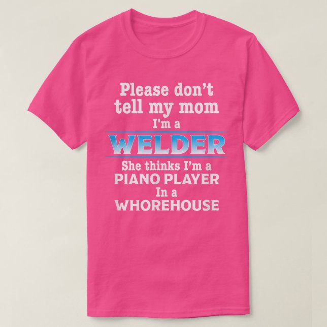 Funny Welder Welder Welding T  Shirt (Design framsida)