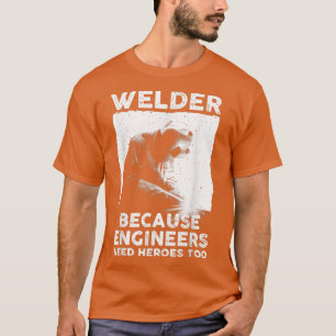 Funny Welding Art Manar Women Welder Steelworking  T Shirt