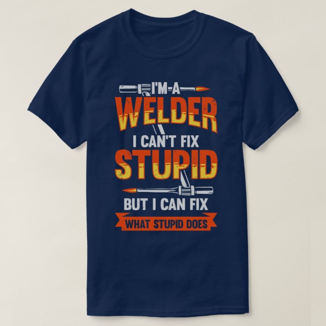 Funny Welding Welder Gift T Shirt (Design framsida)