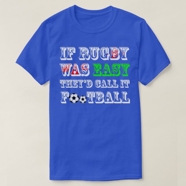 Funny Welsh Rugby Quote T Shirt (Design framsida)