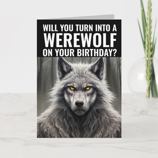 FUNNY WEREWOLF BIRTHDAY GREETING CARD KORT (Framsida)